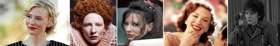 The Real Cate Blanchett / Elizabeth - 1998 / The Shipping News - 2001 / The Aviator - 2004 / I'm Not There - 2007