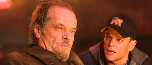 Jack Nicholson and Matt Damon